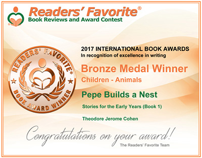 Pepe Builds a Nest - Reader's Favorite Award Winner