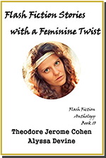 Flash Fiction Stories With a Feminine Twist