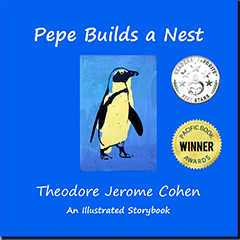 Pepe Builds a Nest, by Theodore Jerome Cohen